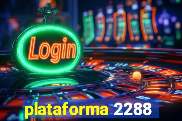 plataforma 2288